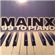 Mainx - 99 To Piano (On The Move)